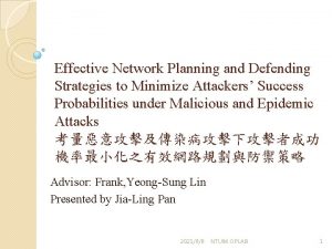 Effective Network Planning and Defending Strategies to Minimize