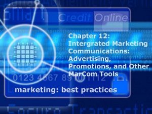 Integrated Marketing Communications Advertising Promotions And Other Mar