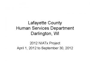 Lafayette County Human Services Department Darlington WI 2012