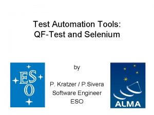 Test Automation Tools QFTest and Selenium by P