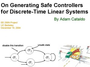 On Generating Safe Controllers for DiscreteTime Linear Systems