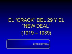 EL CRACK DEL 29 Y EL NEW DEAL