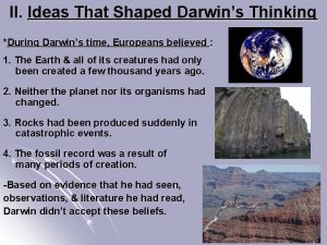 II Ideas That Shaped Darwins Thinking During Darwins