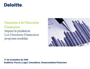 Encuesta a la Direccin Financiera Impera la prudencia