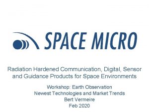 Radiation Hardened Communication Digital Sensor and Guidance Products