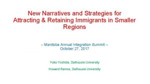 New Narratives and Strategies for Attracting Retaining Immigrants