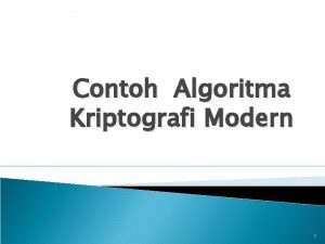 Contoh Algoritma Kriptografi Modern 1 Stream Cipher Stream