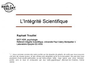 LIntgrit Scientifique Raphal Trouillet MCF HDR psychologie Rfrent