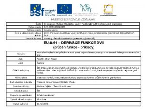 kola slo projektu Nzev projektu slo a nzev