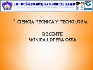 TEMTICA OBJETIVOS ACTIVIDADES Ciencia Tecnologa y Tcnica Diferenciar