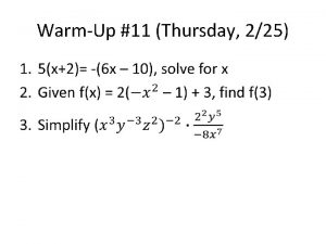 WarmUp 11 Thursday 225 Homework Thursday 225 Arithmetic