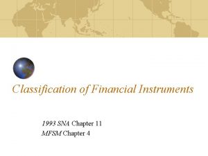 Classification of Financial Instruments 1993 SNA Chapter 11