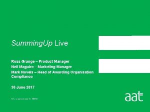 Summing Up Live Ross Grange Product Manager Neil