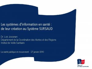 Les systmes dinformation en sant de leur cration