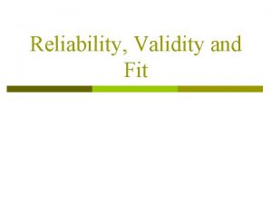 Reliability Validity and Fit Functional Independence Measure FIM