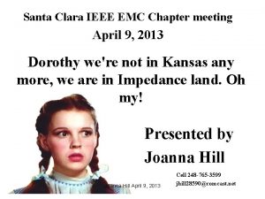 Santa Clara IEEE EMC Chapter meeting April 9