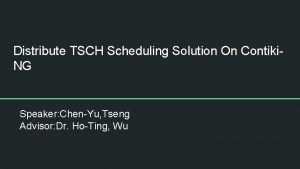 Distribute TSCH Scheduling Solution On Contiki NG Speaker