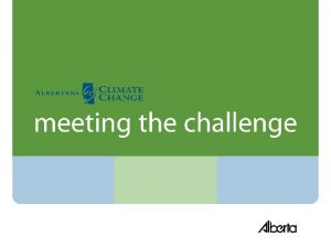 Outline Context Updating Albertas Climate Change Plan Specified