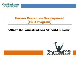 Human Resources Development HRD Program What Administrators Should