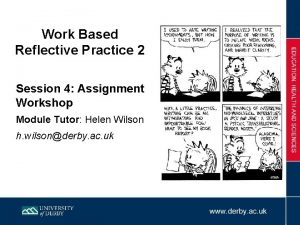 Work Based Reflective Practice 2 Session 4 Assignment