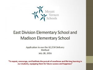 East Division Elementary School and Madison Elementary School