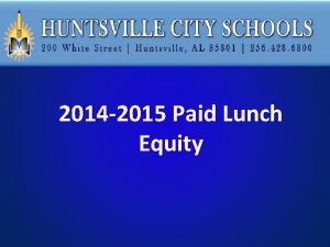 2014 2015 Paid Lunch Equity Paid Lunch Equity