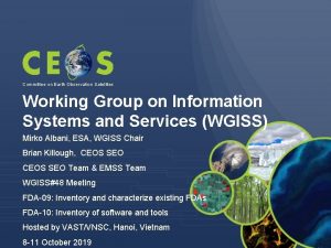 Committee on Earth Observation Satellites Working Group on