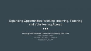 Expanding Opportunities Working Interning Teaching and Volunteering Abroad