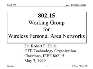 March 1999 doc IEEE 802 15 99004 802