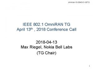 omniran18 0040 01 00 TG IEEE 802 1