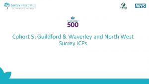 Cohort 5 Guildford Waverley and North West Surrey