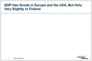 GDP Has Grown in Europe and the USA