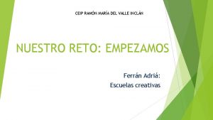 CEIP RAMN MARA DEL VALLE INCLN NUESTRO RETO