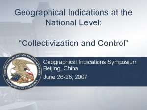 Geographical Indications at the National Level Collectivization and