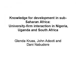 Knowledge for development in sub Saharan Africa Universityfirm