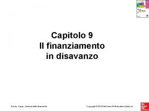 Capitolo 9 Il finanziamento in disavanzo Rosen Gayer