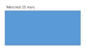 Mercredi 25 mars Calcul mental Les moitis Les