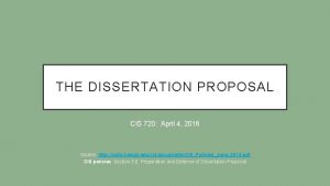 THE DISSERTATION PROPOSAL CIS 720 April 4 2016