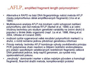AFLP amplified fragment length polymorphism Alternativa k RAPD