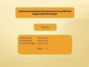 Kerja Sama IndonesiaMalaysia Dalam Eminent Persons Group EPG