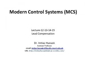 Modern Control Systems MCS Lecture12 13 14 15