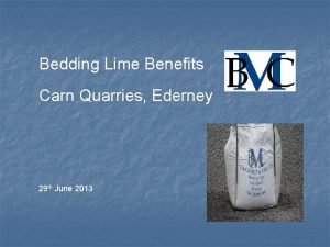 Bedding Lime Benefits Carn Quarries Ederney 29 th