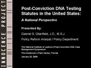 PostConviction DNA Testing Statutes in the United States