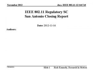 November 2012 doc IEEE 802 11 121417 r