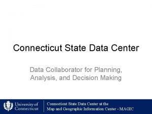 Connecticut State Data Center Data Collaborator for Planning