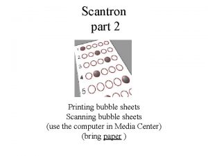 Scantron part 2 Printing bubble sheets Scanning bubble