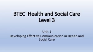 BTEC Health and Social Care Level 3 Unit