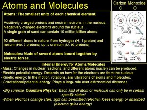 Atoms and Molecules Carbon Monoxide C O Atoms