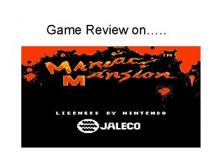 Game Review on Basic Information Game Title Maniac