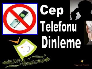 Geiler in Tklaynz Cep telefonu srekli sinyal verdii